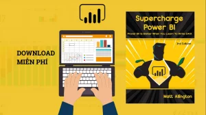 “Supercharge Power BI” – Cuốn sách biến DAX từ ác mộng thành sức mạnh thực sự